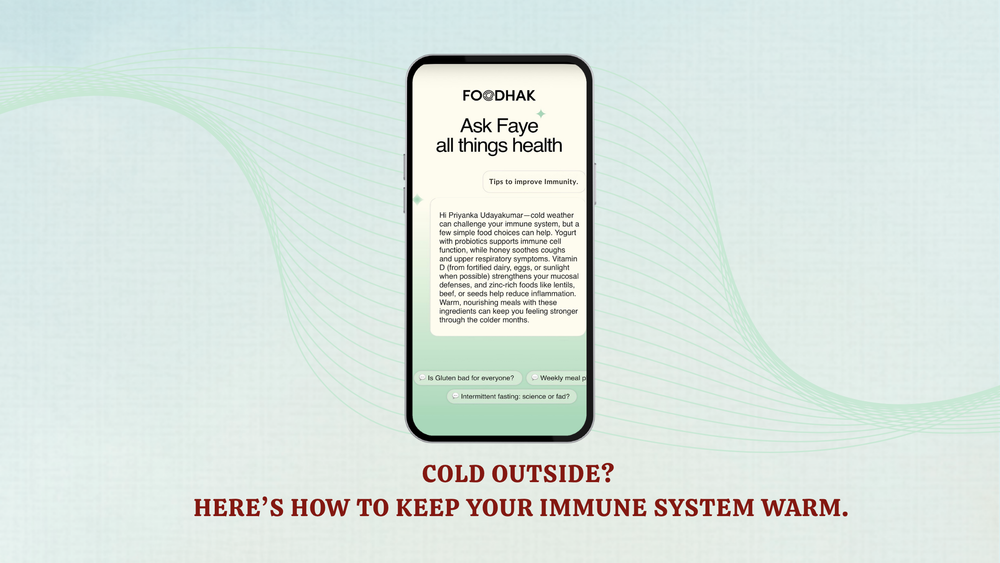 Strengthen Your Immunity This Cold Season, The Foodhak Way!