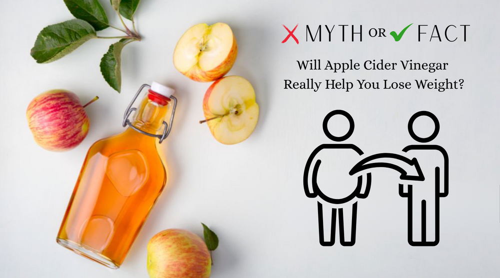 Will Apple Cider Vinegar Really Help You Lose Weight?
